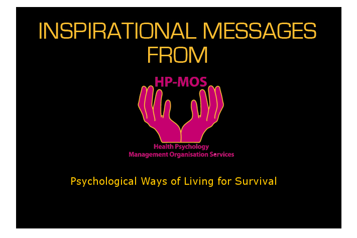 Psychological Ways of Living for Survival