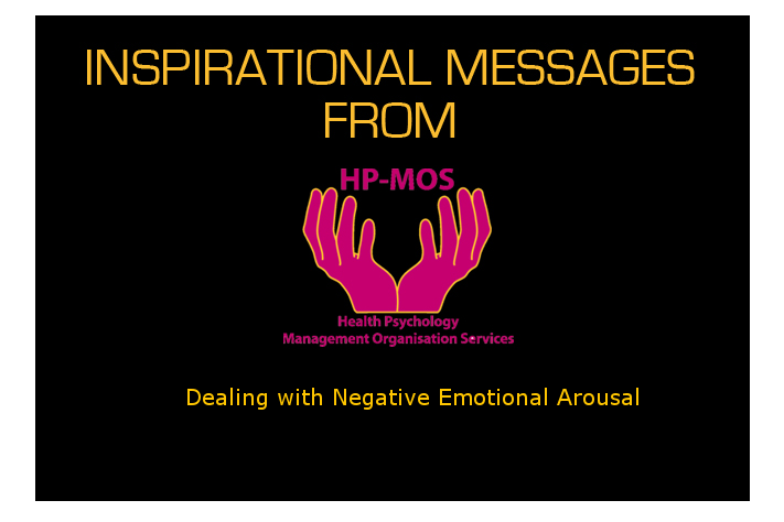 Dealing with Negative Emotional Arousal